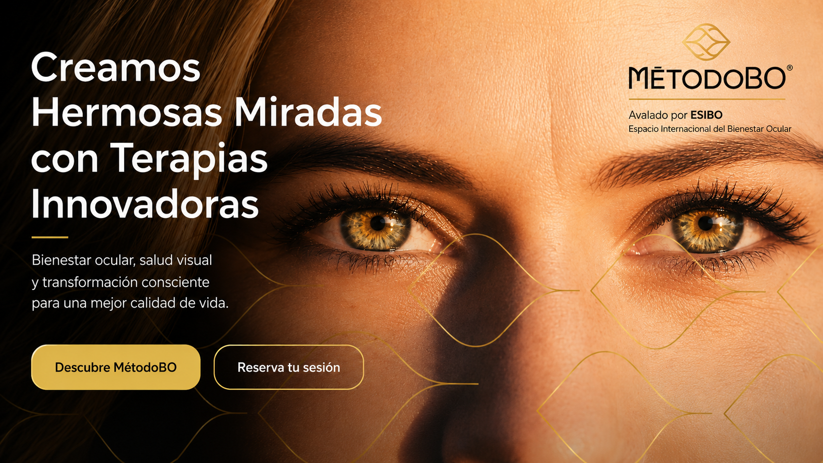 MétodoBO · Creamos hermosas miradas con terapias innovadoras
